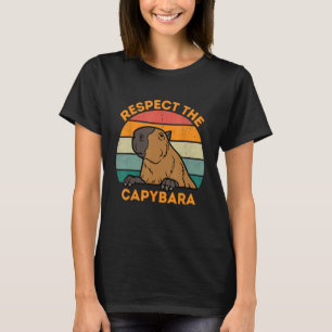 Camiseta Respeto Al Capibara Animal Gracioso Rodent Capybar