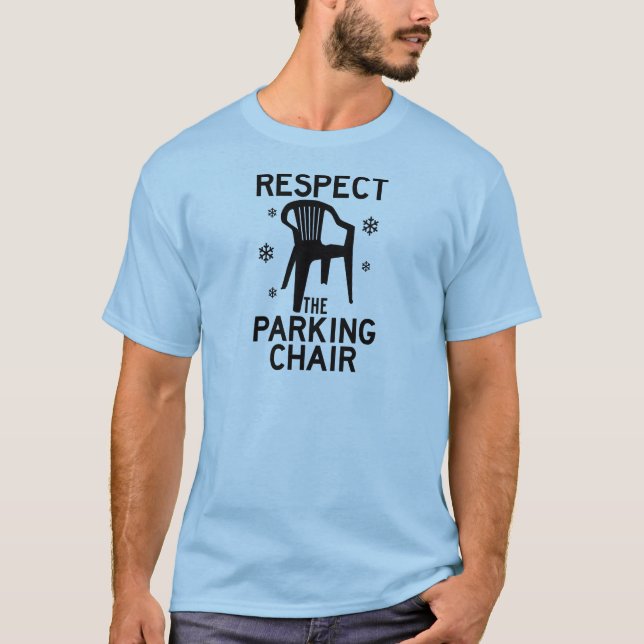 Camiseta Respeto Al Presidente Del Estacionamiento (Anverso)