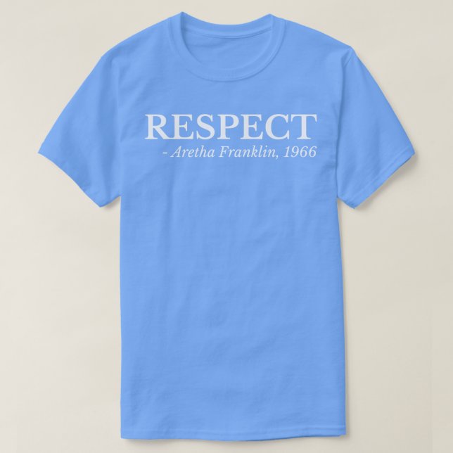 Camiseta Respeto Aretha Franklin (Diseño del anverso)
