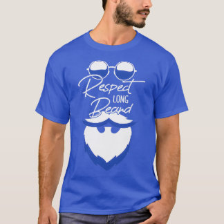 Camiseta Respeto Cita de barba larga Diseño Mejor regalo pa