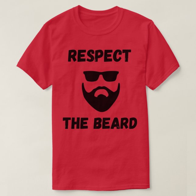 Camiseta Respeto De La Barba 2 1 (Diseño del anverso)