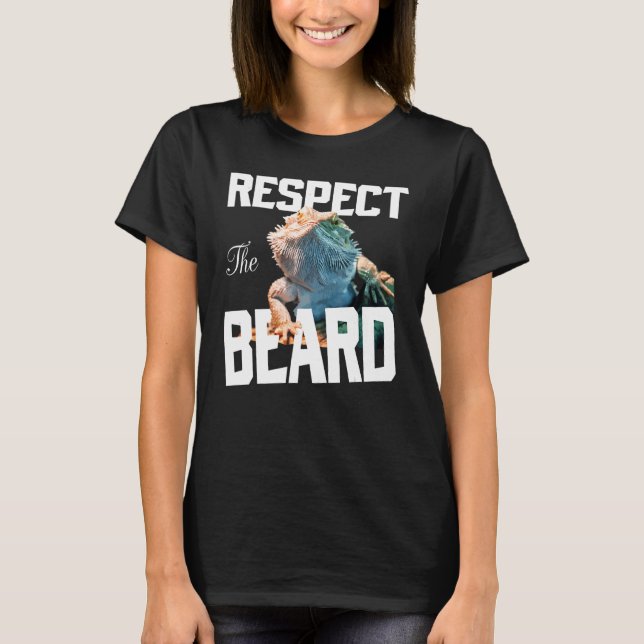 Camiseta Respeto De La Barba Dragon Lizard Reptile Po (Anverso)