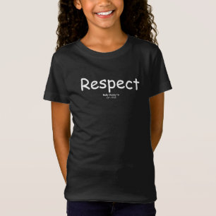 Camiseta Respeto de la tipografía Inspiradora de Bully Budd