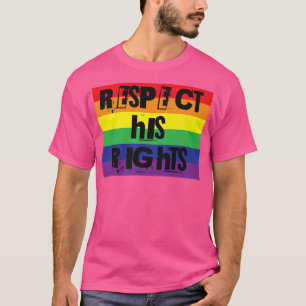 Camiseta Respeto de sus derechos Orgullo gay Arcoiris Diseñ