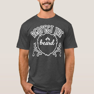 Camiseta Respeto El Día De Los Padres De La Barba Para Papá