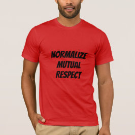 Camiseta Respeto Mutuo