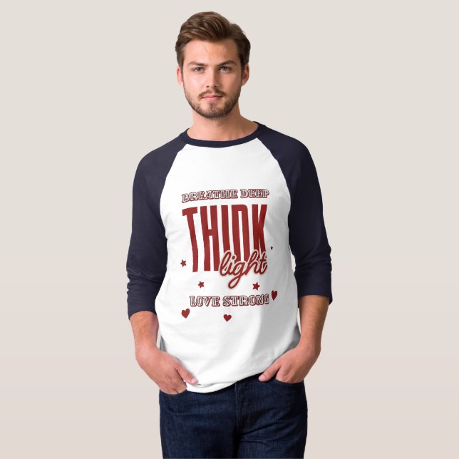Camiseta Respira profundo, piensa ligero, amor fuerte (Anverso completo)