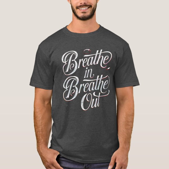 Camiseta Respira, respira - Encuentra tu paz interior (Anverso)