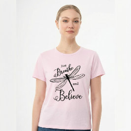 Camiseta Respira y Cree Libélula Inspirador