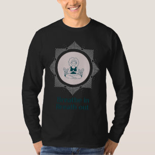 Camiseta Respiración en el aliento de los ojos de motivació