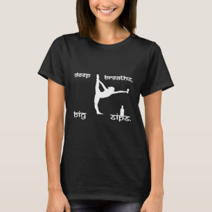 Camiseta Respiraciones Profundas De Mujeres Grandes Tragos 
