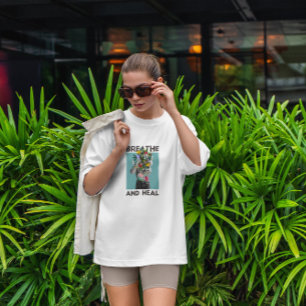 Camiseta Respirar Y Sanar A La Mujer Floral