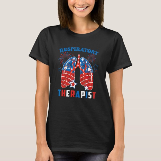 Camiseta Respiratory Therapist RT 4th Of July For Women Ste (Anverso)