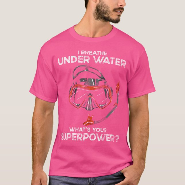 Camiseta Respiro bajo el agua ¿Cuál es tu superpoder Scuba? (Anverso)