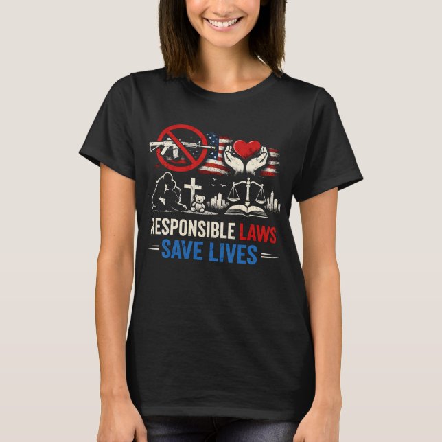 Camiseta Responsible Laws Save Lives (Anverso)