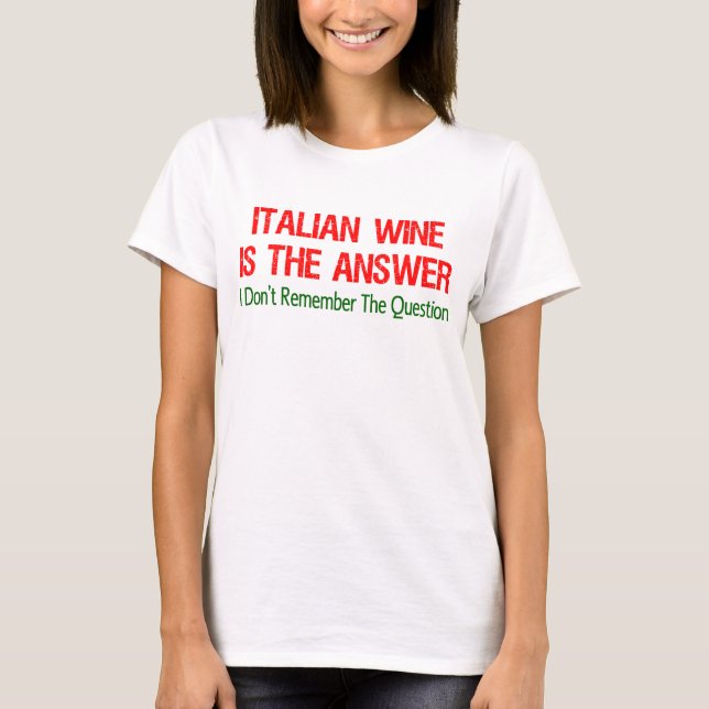Camiseta Respuesta de vino italiano (Anverso)