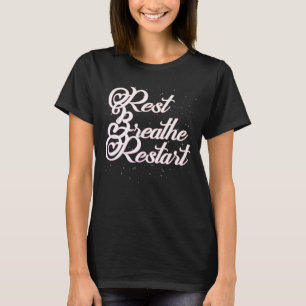 Camiseta Rest Breathe Restart Design