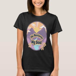 Camiseta Restaura Mi Salmo De La Biblia De Alma 232 3 Al La