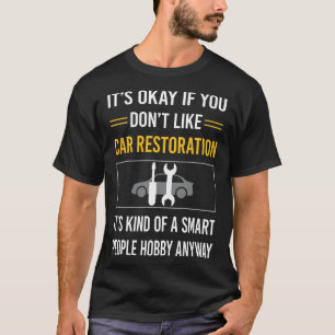 Camiseta Restauración de coches para personas inteligentes