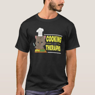 Camiseta Restaurante culinario Cat Therapy Cook