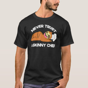 Camiseta Restaurante Culinario Que Nunca Confía En Un Chef