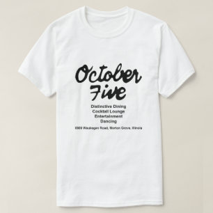 Camiseta Restaurante Five de octubre, Morton Grove, Illinoi