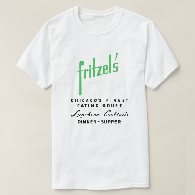 Camiseta Restaurante Fritzel, State & Lake, Chicago, IL (Diseño del anverso)