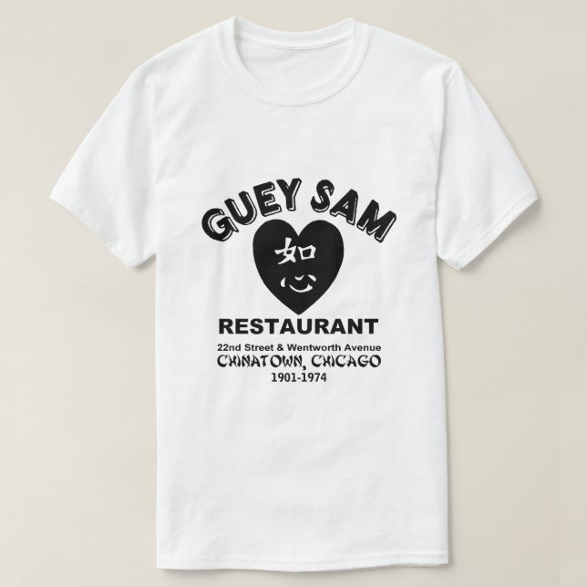 Camiseta Restaurante Guey Sam, Chinatown, Chicago, IL (Diseño del anverso)