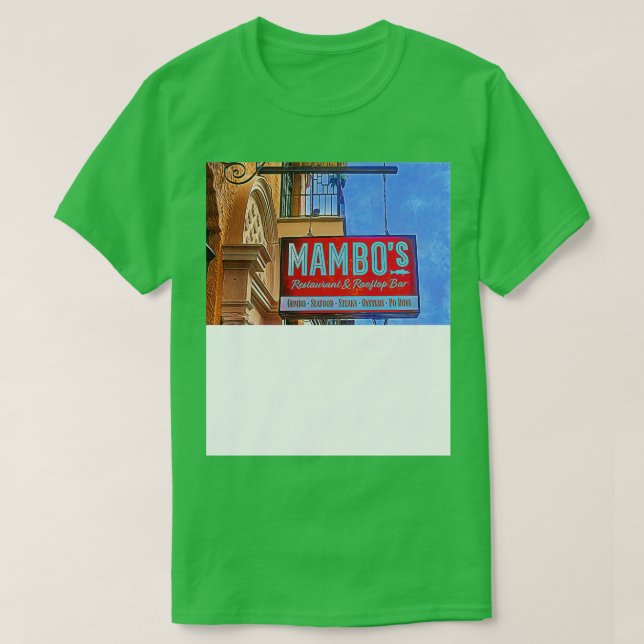Camiseta Restaurante Mambos y bar en la azotea Bourbon Stre (Diseño del anverso)