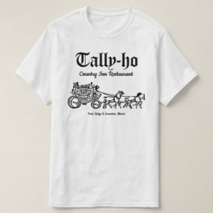Camiseta Restaurante Tally-ho, Park Ridge & Evanston, IL
