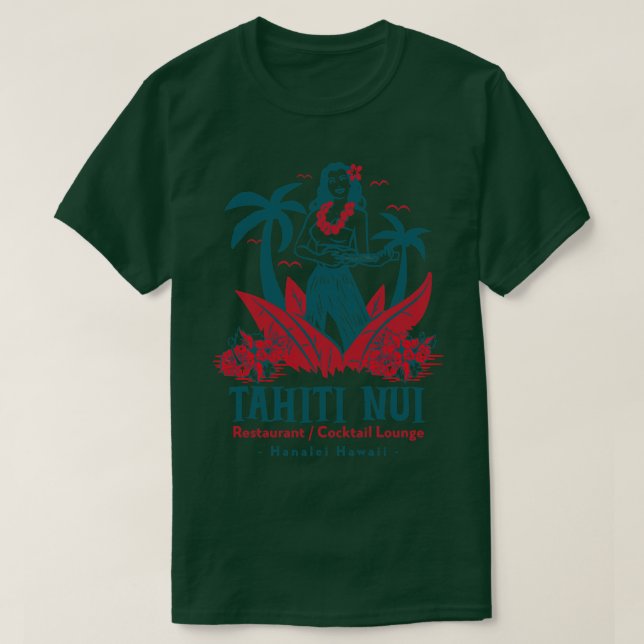 Camiseta Restaurante y salón de cócteles Tahiti Nui en Hana (Diseño del anverso)