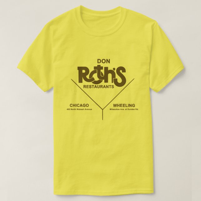 Camiseta Restaurantes Don Roth, Chicago, Wheeling, IL (Diseño del anverso)