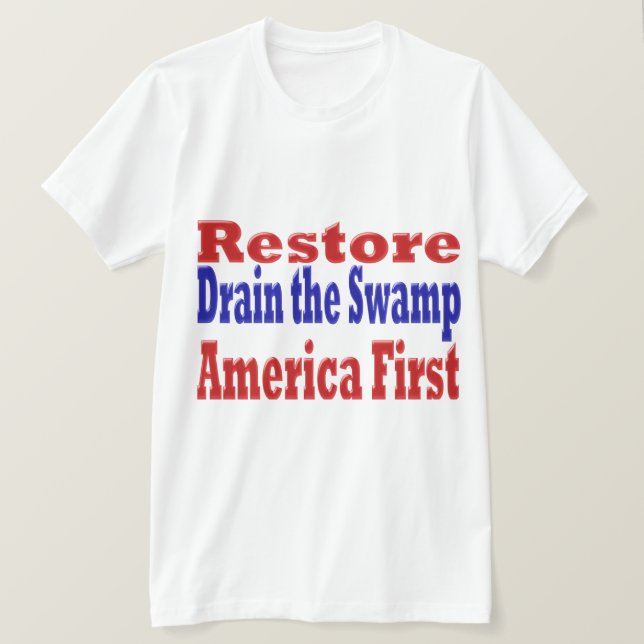 Camiseta Restaurar el primer drenaje de Estados Unidos en e (Anverso del diseño)