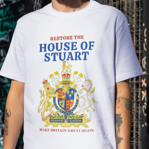 Camiseta Restaurar La Casa De Stuart Monárquico Católico