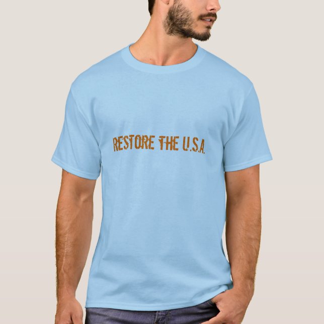 Camiseta Restaure los E.E.U.U. (Anverso)