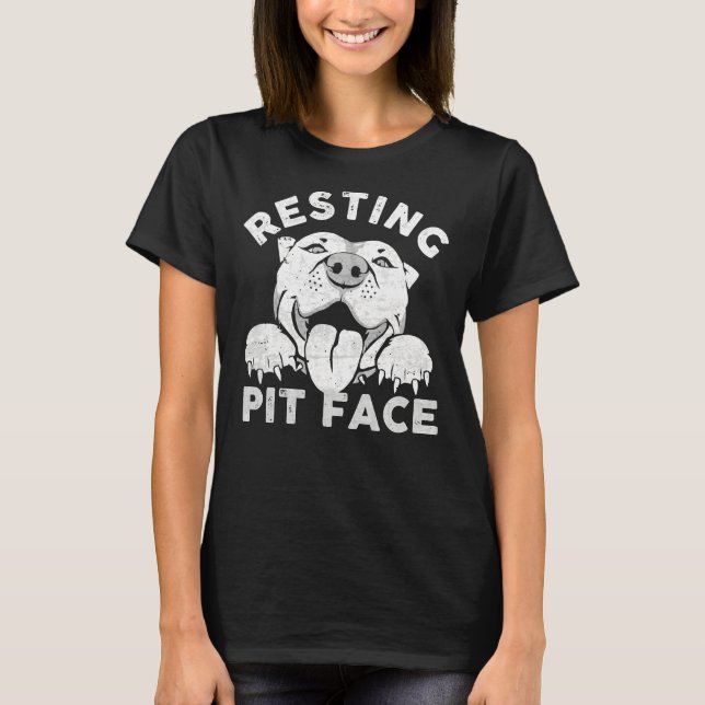 Camiseta Resting Pit Face Funny Pitbull Dog Cita Para Masco (Anverso)