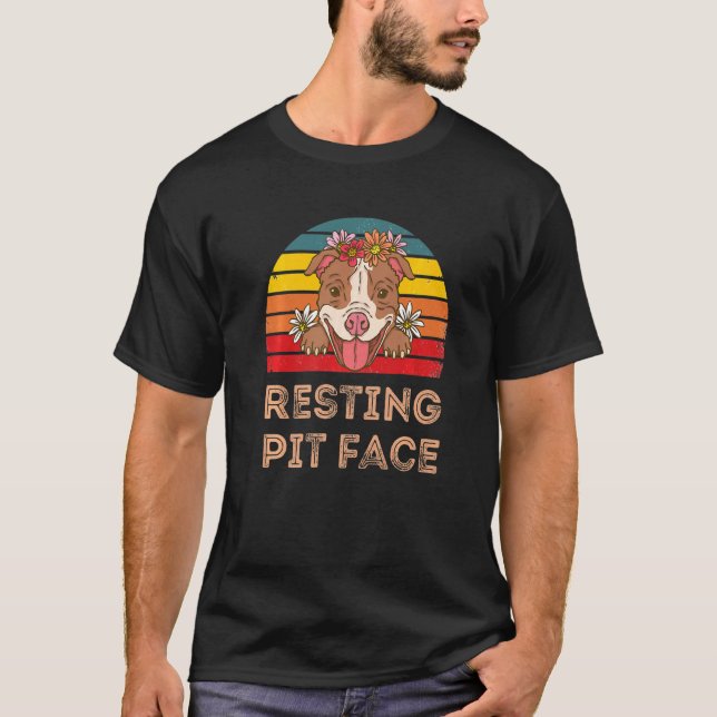 Camiseta Resting Pit Face Guay Para Los Amantes De Pitbull  (Anverso)