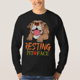 Camiseta Resting Pit Face Pitbull Pit Bull Terrier Product