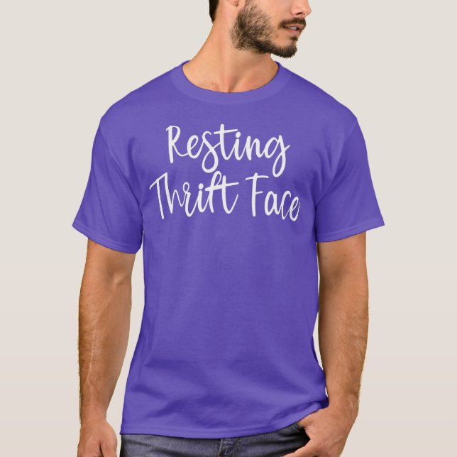 Camiseta Resting Thrift Face Funny Meme Shopping (Anverso)