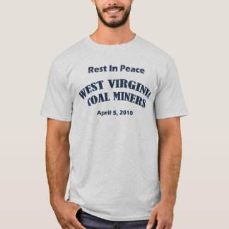 Camiseta Resto en mineros de carbón de Virginia Occidental