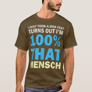 Camiseta Resulta que tengo 100 años que Mensch Funny Meme H