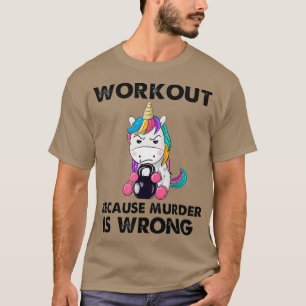 Camiseta Resultado Porque El Asesinato Es Un Mal Gimnasio U