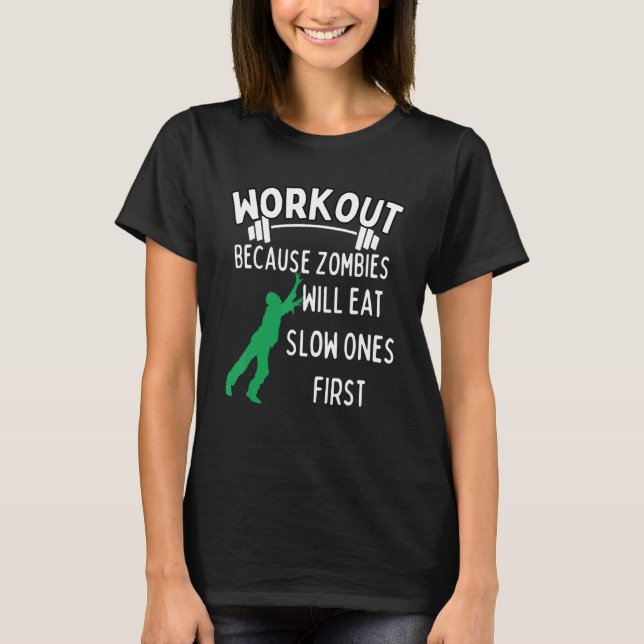 Camiseta Resultado porque los zombies comerán primero a los (Anverso)
