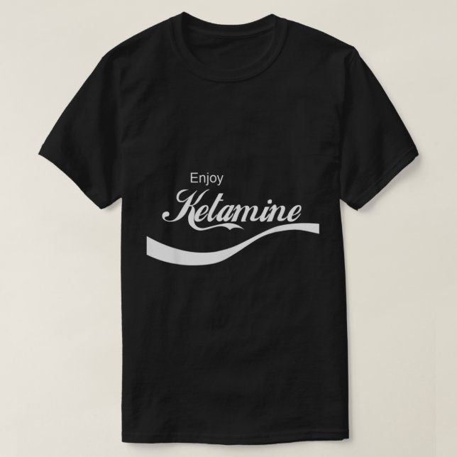 Camiseta Resus Threads Enjoy Ketamine Emergency Tee Shirt  (Diseño del anverso)
