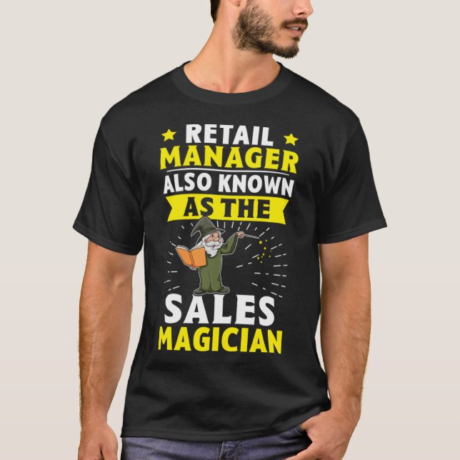 Camiseta Retail Manager También Conocido Como El Magicista  (Anverso)