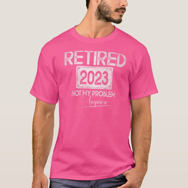 Camiseta Retirada 2023 Ya No Es Mi Problema Retirada De Vin (Anverso)