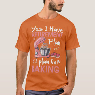 Camiseta Retirada Baker Baking Retirement Gire Bakin