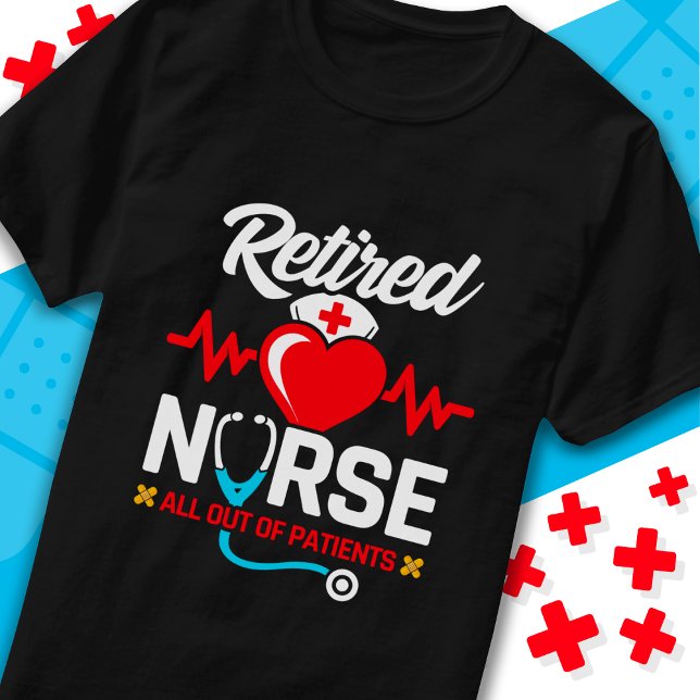 Camiseta Retirada de enfermeras divertidas retiradas (Subido por el creador)