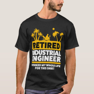 Camiseta Retirada de Retirada de Ingeniería Retirada Indust