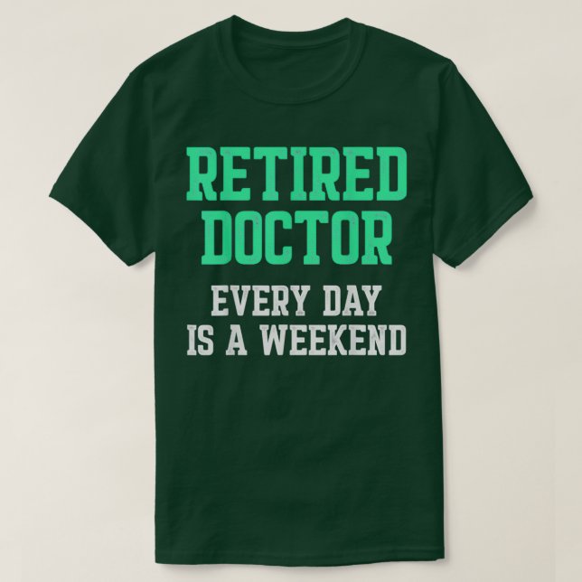 Camiseta Retirada Del Médico Médica Retirado Del Médico Md  (Diseño del anverso)